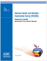 National Health and Nutrition Examination Survey NHANES Respiratory Health Spirometry Procedures Manual