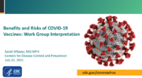 Benefits and risks of COVID19 vaccines  Work Group considerations