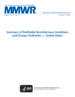 Summary of Notifiable Noninfectious Conditions and Disease Outbreaks  United States 2016
