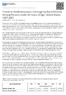 Trends in Health Insurance Coverage by RaceEthnicity Among Persons Under 65 Years of Age United States 19972001