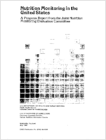 Nutrition monitoring in the United States a progress report from the Joint Nutrition Monitoring Evaluation Committee