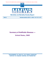 Summary of Notifiable Diseases  United States 2003