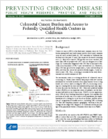 Colorectal Cancer Burden and Access to Federally Qualified Health Centers in California
