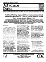 Restricted Activity Days and Other Problems Associated With Use of Marijuana or Cocaine Among Persons 1824 Years of Age United States 1991