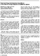 Food And Drug Administration Surveillance Of The Role Of Foreign Objects In Foodborne Injuries