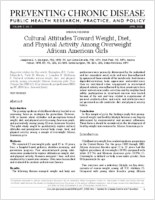 Cultural Attitudes Toward Weight Diet and Physical Activity Among Overweight African American Girls