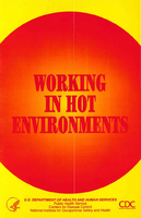 Working in Hot Environments 1992 Revision