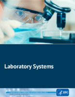 Center for Surveillance Epidemiology and Laboratory Services Our Services Our Work Our Impact Laboratory Systems