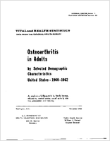 Osteoarthritis in adults by selected demographic characteristics United States 19601962