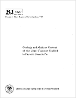 Report of Investigations 8226r Geology and Methane Content of the Upper Freeport Coalbed in Fayette County Pa