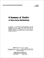 A Summary of Studies of Interviewing Methodology