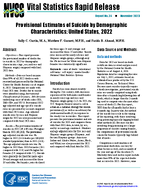 Provisional Estimates of Suicide by Demographic Characteristics United States 2022
