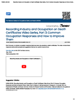 Recording Industry and Occupation on Death Certificates Video Series  Part 3 Common Occupation Responses and How to Improve Them