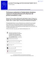 Pulmonary Evaluation of WholeBody Inhalation Exposure of Polycarbonate PC Filament 3D Printer Emissions in Rats