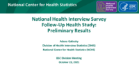 National Health Interview Survey followup health study  preliminary results