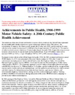 Motorvehicle Safety  a 20th Century Public Health Achievement