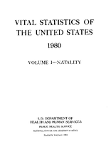 Vital Statistics of the United States 1980 Volume INatality