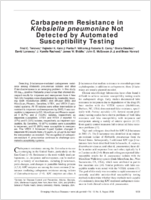 Carbapenem Resistance in Klebsiella pneumoniae Not Detected by Automated Susceptibility Testing