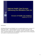 National Health Care Surveys Addressing the Affordable Care Act
