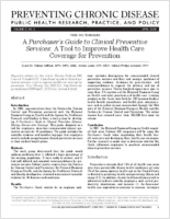 A Purchasers Guide to Clinical Preventive Services A Tool to Improve Health Care Coverage for Prevention