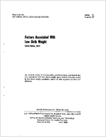 Factors Associated with Low Birth Weight United States 1976