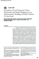 Evaluation of LowFrequency Noise Infrasound and Health Symptoms at an Administrative Building and Mens Shelter A Case Study