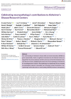 Celebrating Neuropathologys Contributions to Alzheimers Disease Research Centers