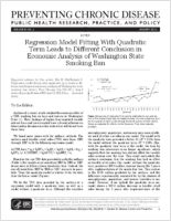 Regression Model Fitting With Quadratic Term Leads to Different Conclusion in Economic Analysis of Washington State Smoking Ban