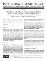 Childhood Obesity A Framework for Policy Approaches and Ethical Considerations