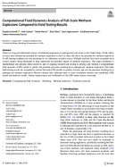 Computational Fluid Dynamics Analysis of FullScale Methane Explosions Compared to Field Testing Results