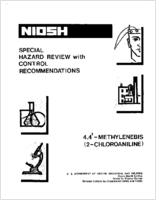 Special Hazard Review with Control Recommendations 44Methylenebis 2Chloroaniline 1978