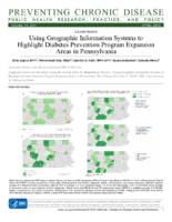 Using Geographic Information Systems to Highlight Diabetes Prevention Program Expansion Areas in Pennsylvania