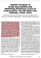 Spatial Analysis of DrugSusceptible and MultidrugResistant Cases of Tuberculosis Ho Chi Minh City Vietnam 20202023