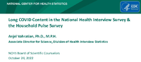 Long COVID Content in the National Health Interview Survey  the Household Pulse Survey