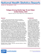 Fatigue Among Adults Age 18 and Older United States 2024