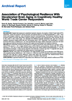 Association of Psychological Resilience with Decelerated Brain Aging in Cognitively Healthy World Trade Center Responders