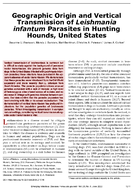 Geographic Origin and Vertical Transmission of Leishmania infantum Parasites in Hunting Hounds United States