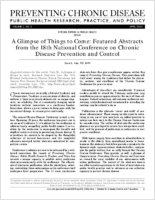 A Glimpse of Things to Come Featured Abstracts from the 18th National Conference on Chronic Disease Prevention and Control
