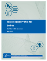 Toxicological Profile for Endrin Draft for Public Comment May 2019