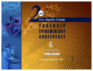 2nd Los Angeles County Forensic Epidemiology Conference