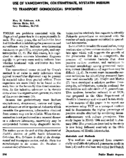 Use Of Vancomycin Colistimethate Nystatin Medium To Transport Gonococcal Specimens