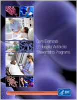 Core elements of hospital antibiotic stewardship programs