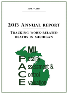 2013 Annual Report Tracking WorkRelated Deaths in Michigan