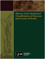 History of the statistical classification of diseases and causes of death