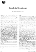 Trends in gerontology