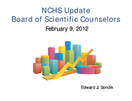 NCHS Update  Board of Scientific Counselors February 9 2012
