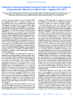 Evaluation of Automated Molecular Testing Rollout for Tuberculosis Diagnosis Using Routinely Collected Surveillance Data  Uganda 20122015