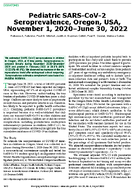 Pediatric SARSCoV2 Seroprevalence Oregon USA November 1 2020June 30 2022