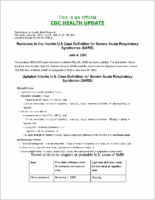 Revisions to the Interim US Case Definition for Severe Acute Respiratory Syndromes SARS Thursday June 05 2003 1624 EDT 424 PM EDT