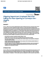 Shipping Department Employee Dies After Falling into Floor Opening on Conveyor Line  Virginia FACE 9515